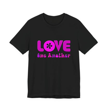 Love One Another Pink T-Shirt Short Sleeve