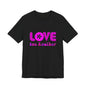 Love One Another Pink T-Shirt Short Sleeve