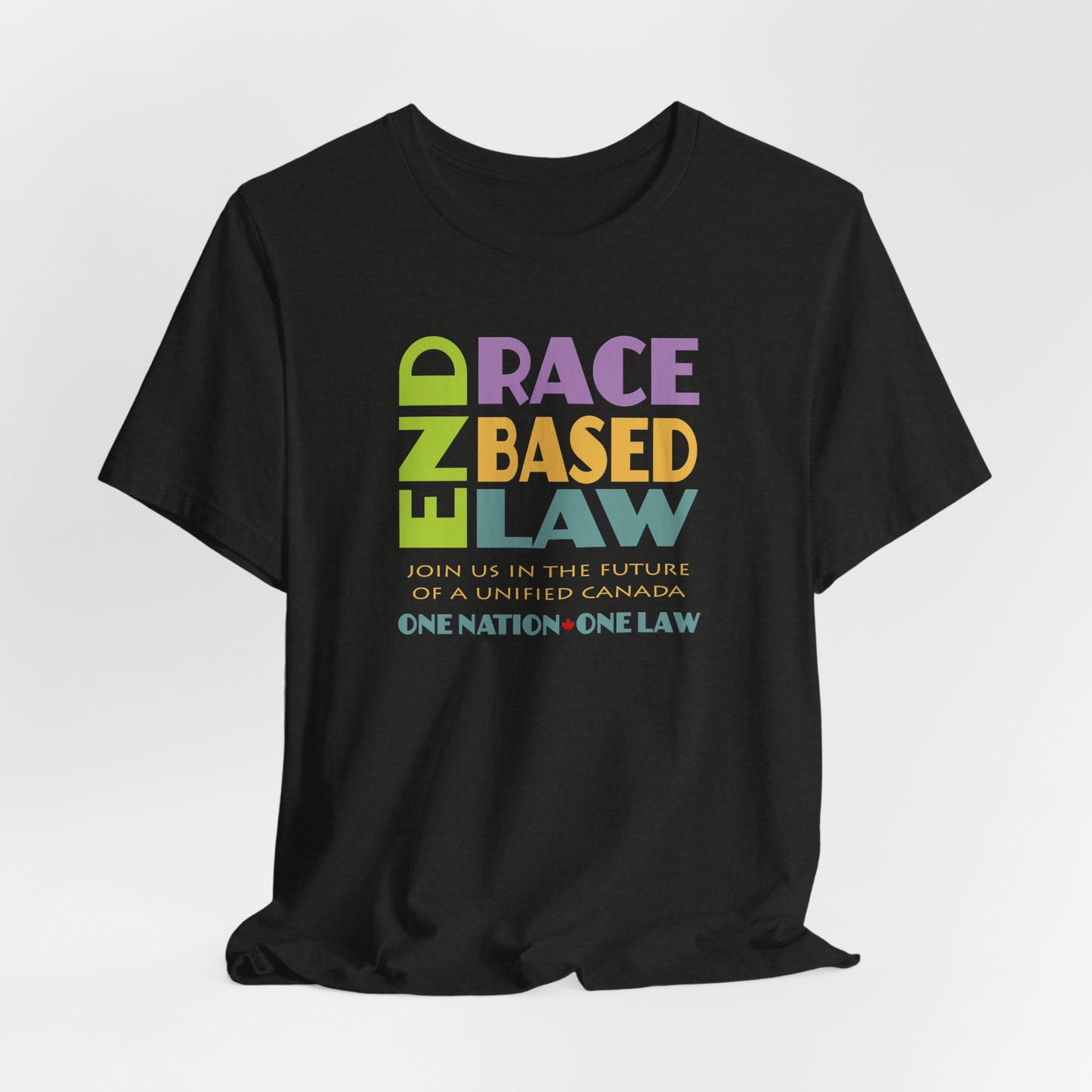 END RACE BASED LAW Canada Pastel T-Shirt Short Sleeve