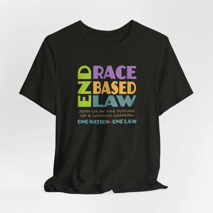 END RACE BASED LAW Canada Pastel T-Shirt Short Sleeve