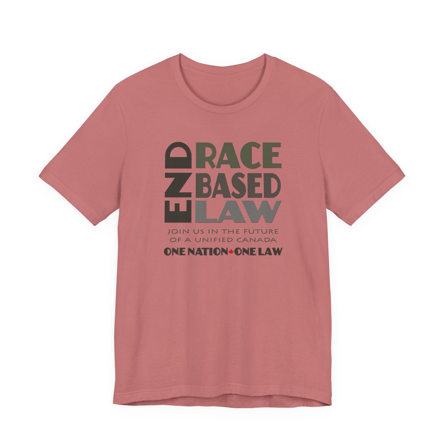 END RACE BASED LAW Canada Grey T-Shirt Short Sleeve