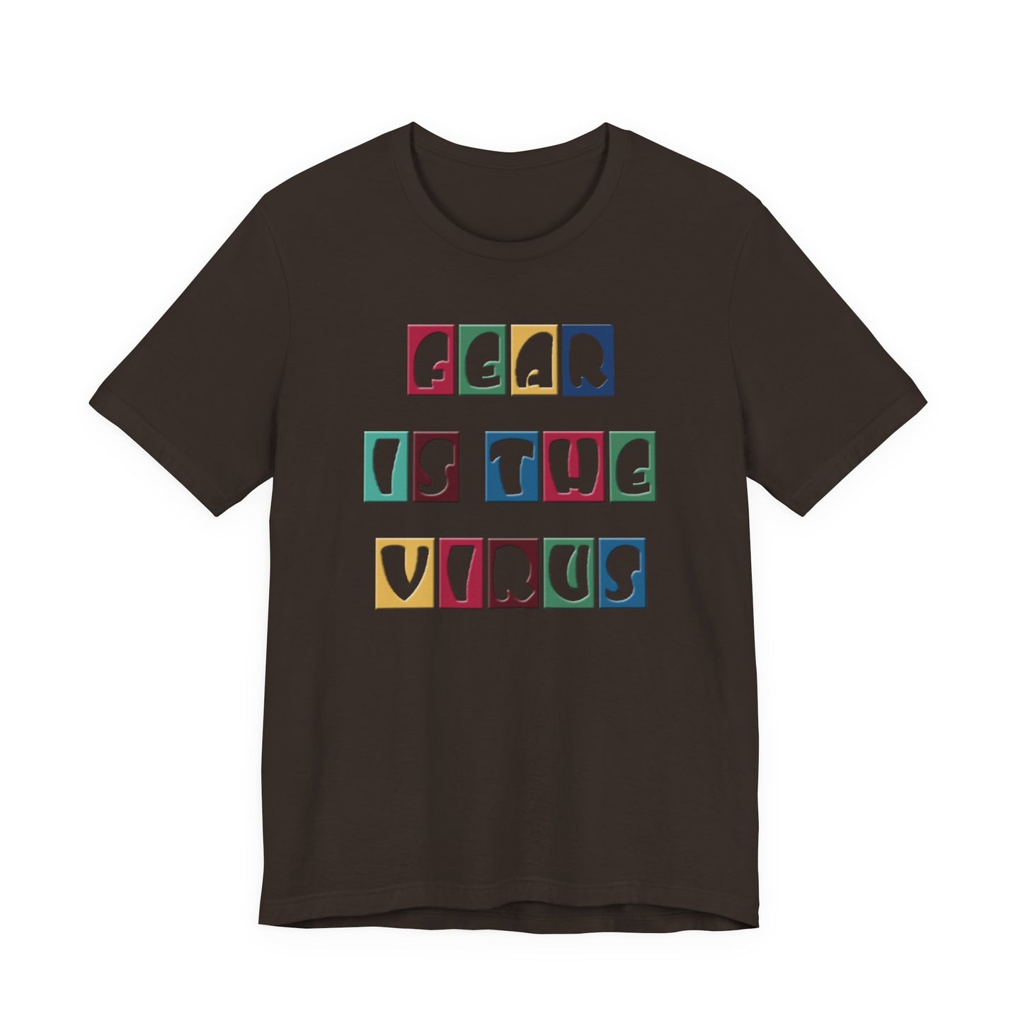 Fear Is The Virus 8 Multi Colour T-Shirt Short Sleeve