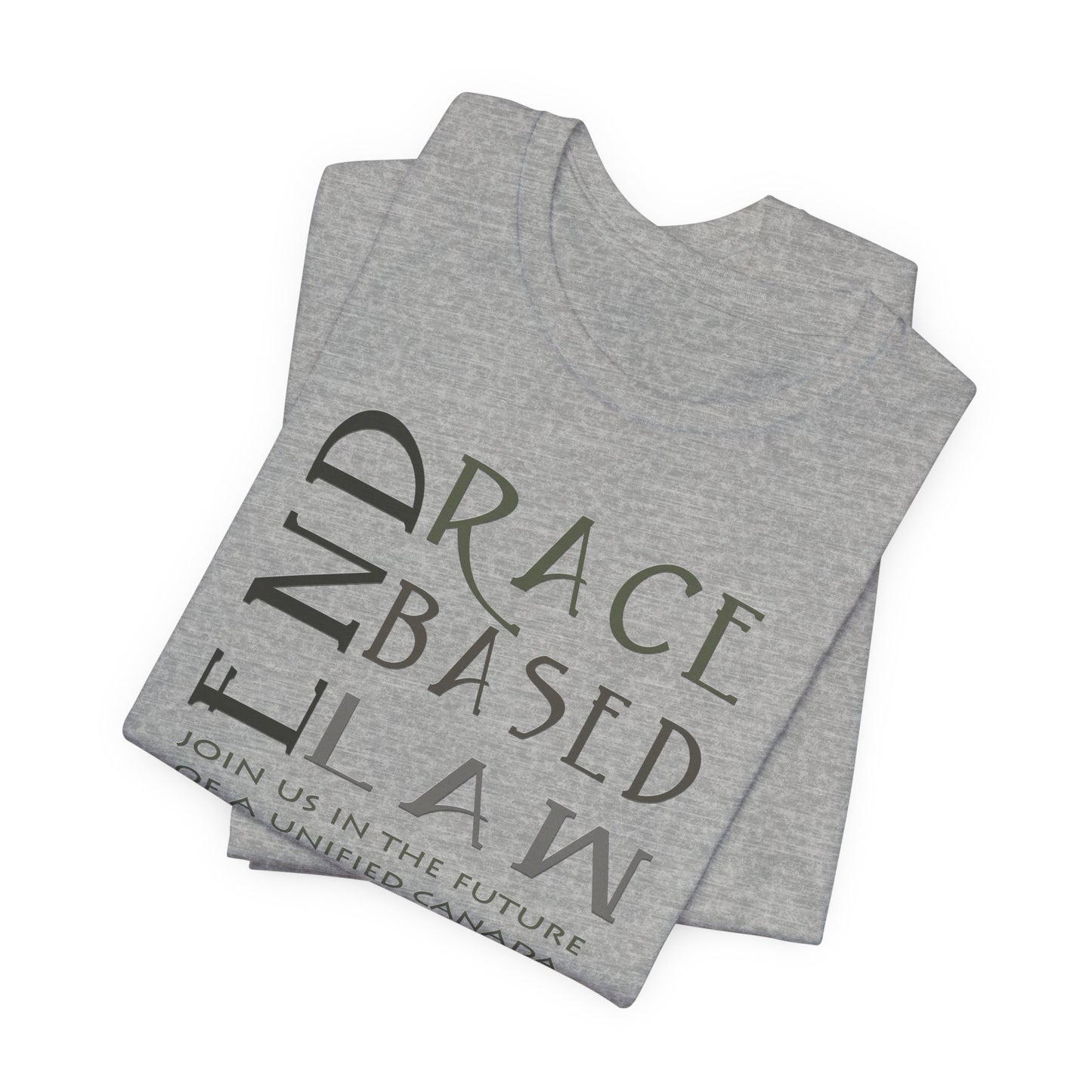 END RACE BASED LAW Canada Slim Grey T-Shirt Short Sleeve