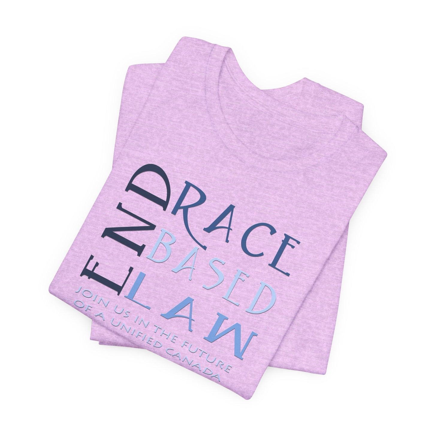 END RACE BASED LAW Canada Slim Blue T-Shirt Short Sleeve
