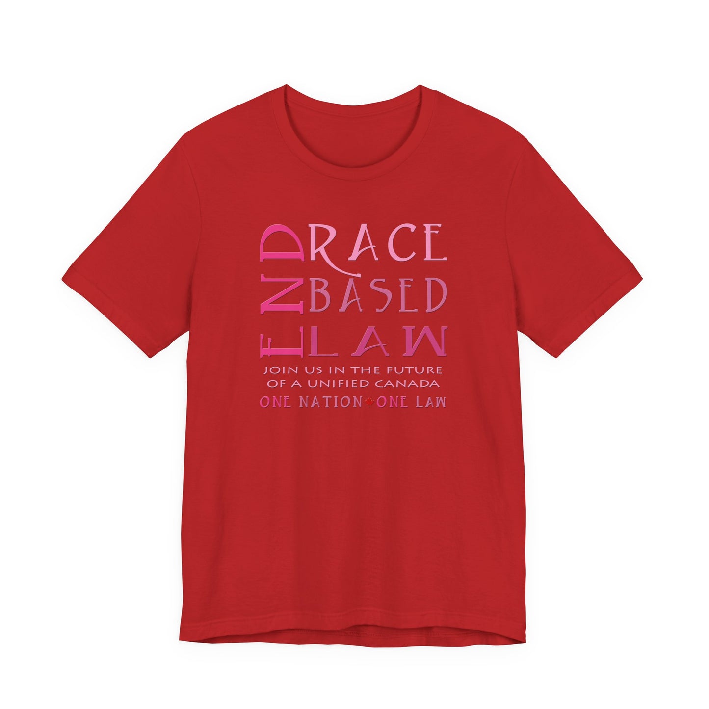END RACE BASED LAW Canada Slim Pink T-Shirt Short Sleeve