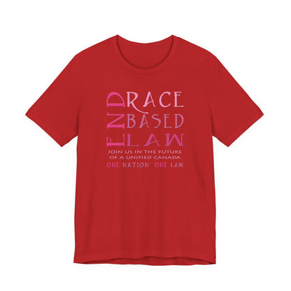 END RACE BASED LAW Canada Slim Pink T-Shirt Short Sleeve