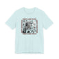 They Lied To Us About Everything T-Shirt Short Sleeve