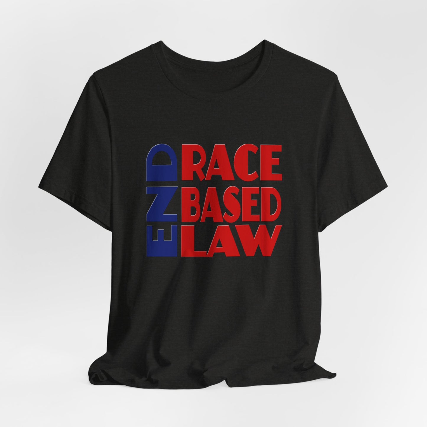 END RACE BASED LAW Blue Red T-Shirt Short Sleeve