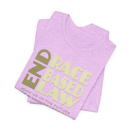 END RACE BASED LAW Canada Beige T-Shirt Short Sleeve