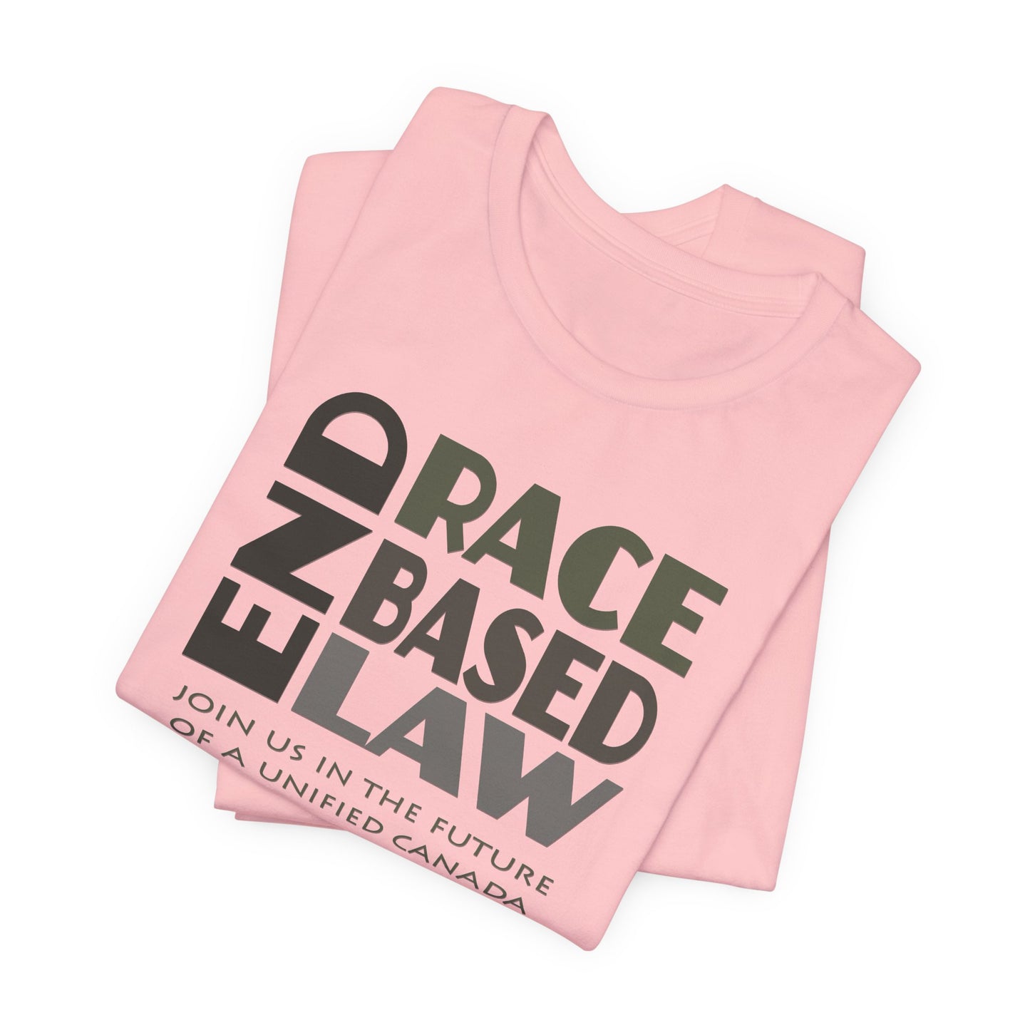 END RACE BASED LAW Canada Grey T-Shirt Short Sleeve