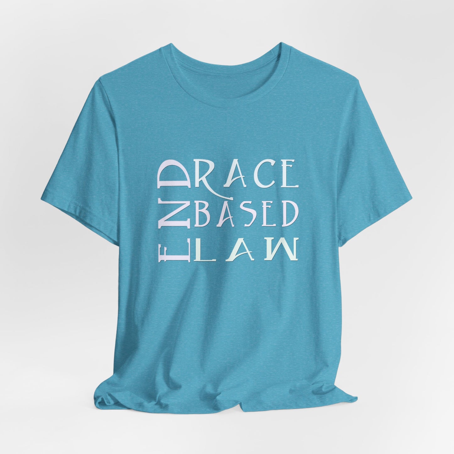 END RACE BASED LAW  Slim Pastel T-Shirt Short Sleeve