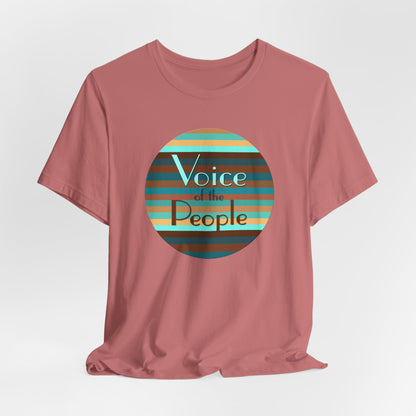 Voice Of The People T-Shirt Short Sleeve