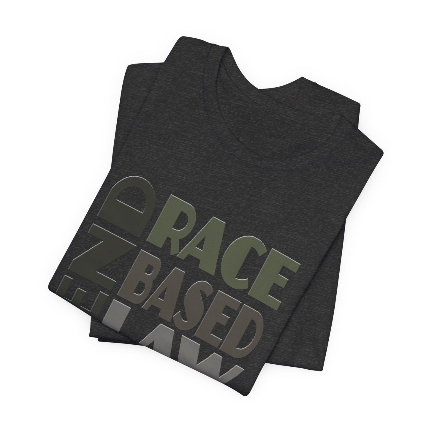 END RACE BASED LAW Grey T-Shirt Short Sleeve