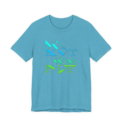 Do Not Comply T-Shirt Short Sleeve