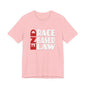END RACE BASED LAW  Red White T-Shirt Short Sleeve