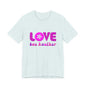 Love One Another Pink T-Shirt Short Sleeve