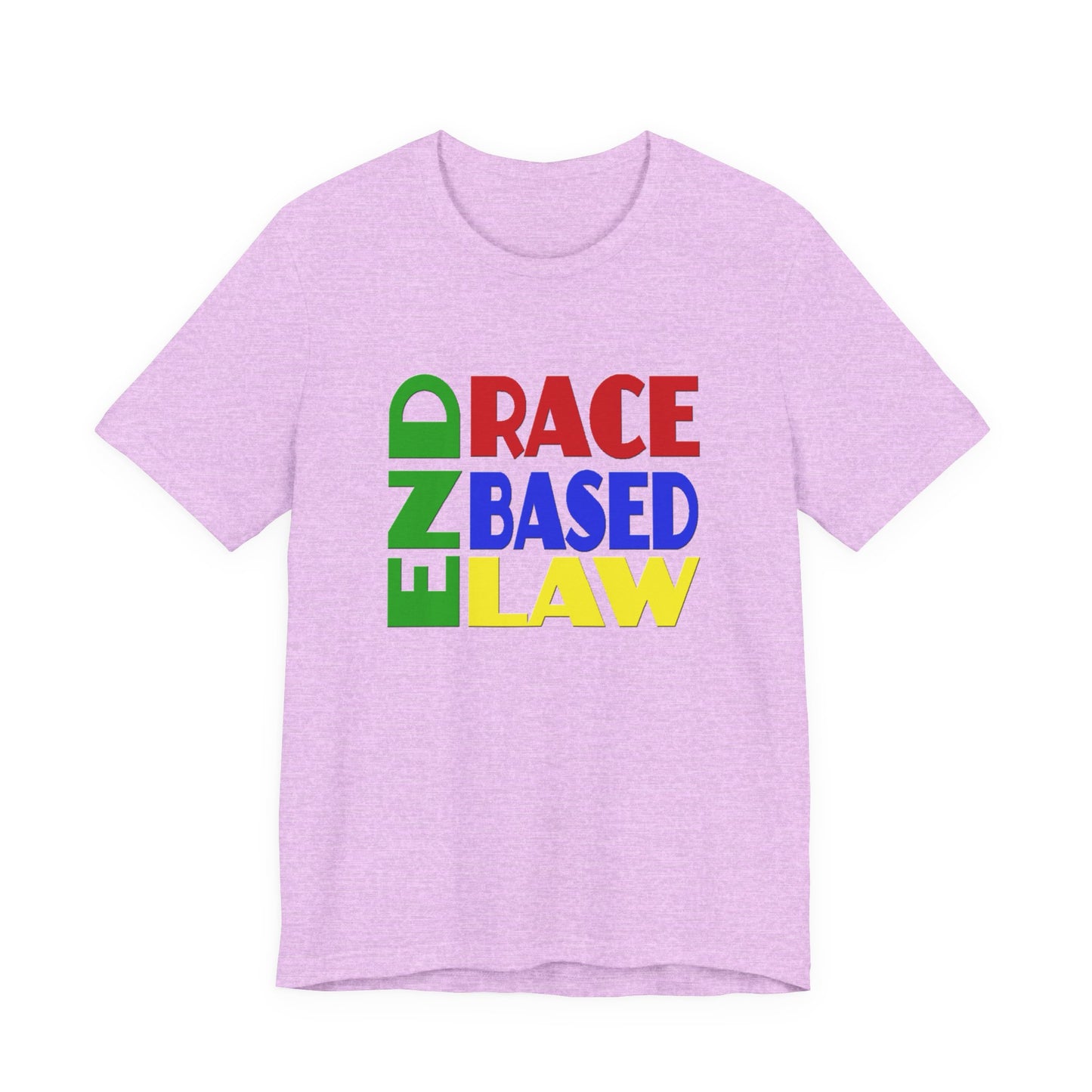 END RACE BASED LAW Crayon Colours T-Shirt Short Sleeve