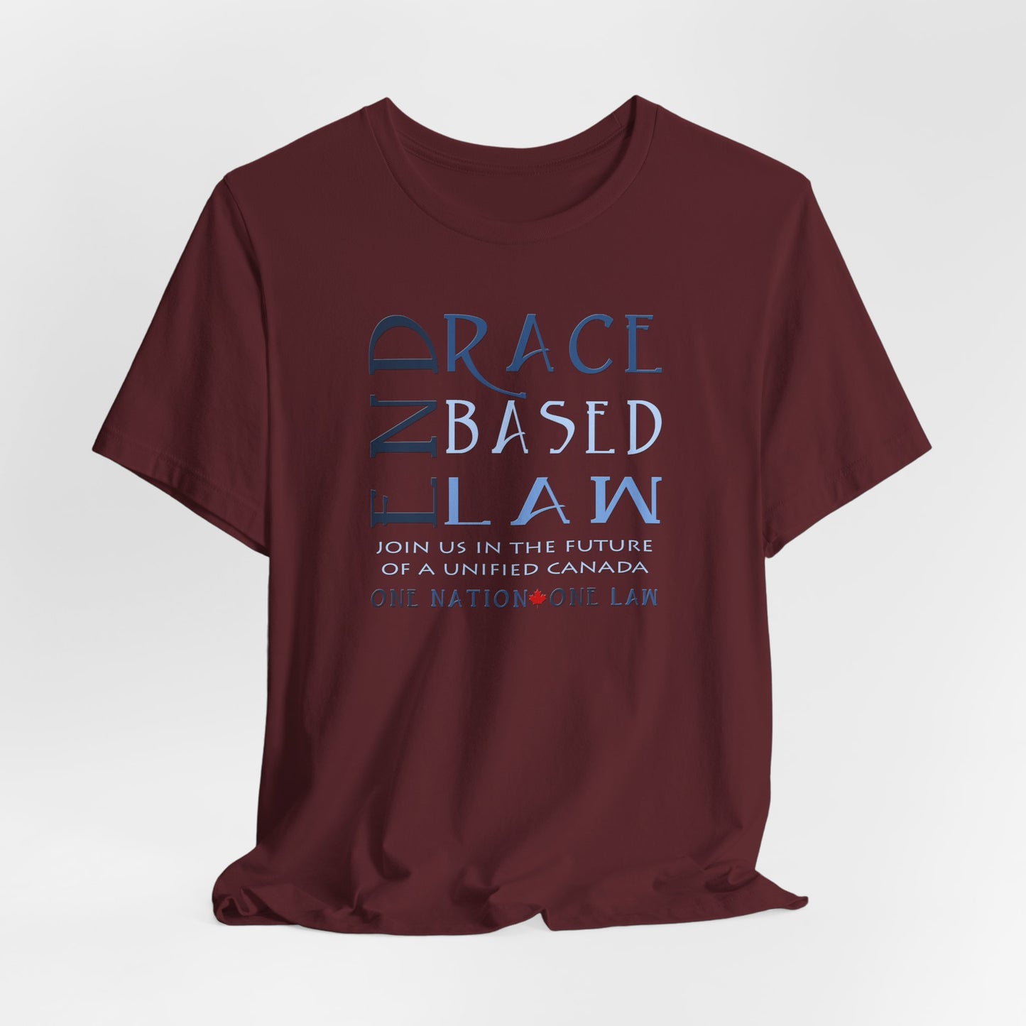 END RACE BASED LAW Canada Slim Blue T-Shirt Short Sleeve