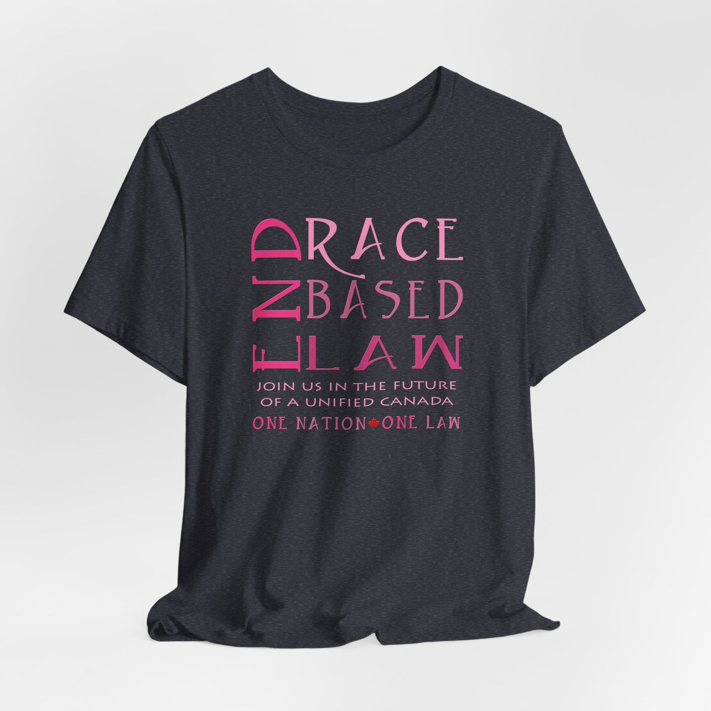 END RACE BASED LAW Canada Slim Pink T-Shirt Short Sleeve