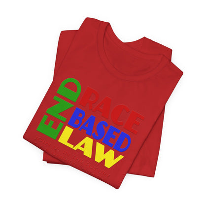 END RACE BASED LAW Canada Crayon Colours T-Shirt Short Sleeve