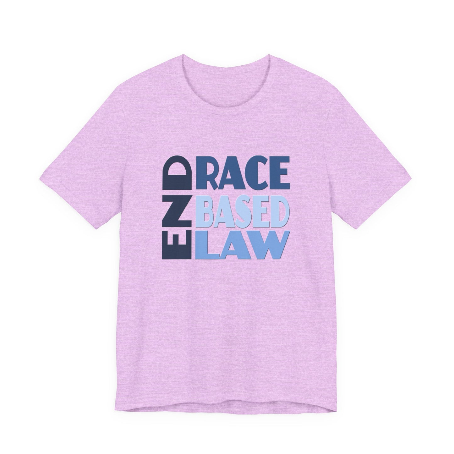 END RACE BASED LAW Blue T-Shirt Short Sleeve