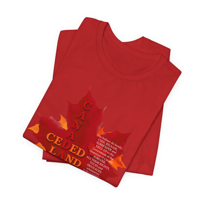 Canada Ceded Land T-Shirt Short Sleeve