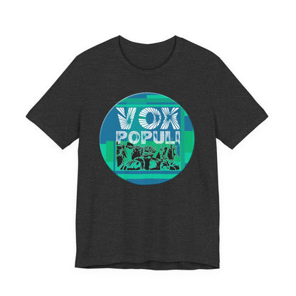 Vox Populi Round T-Shirt Short Sleeve
