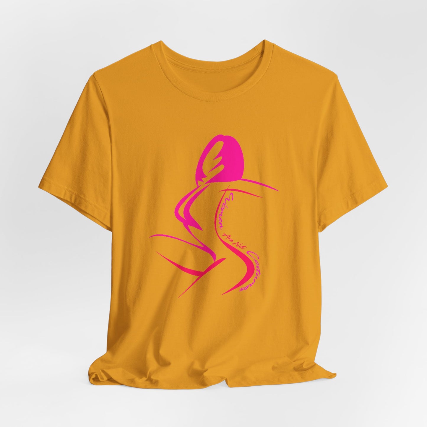 Women Are Not Costumes T-Shirt Short Sleeve
