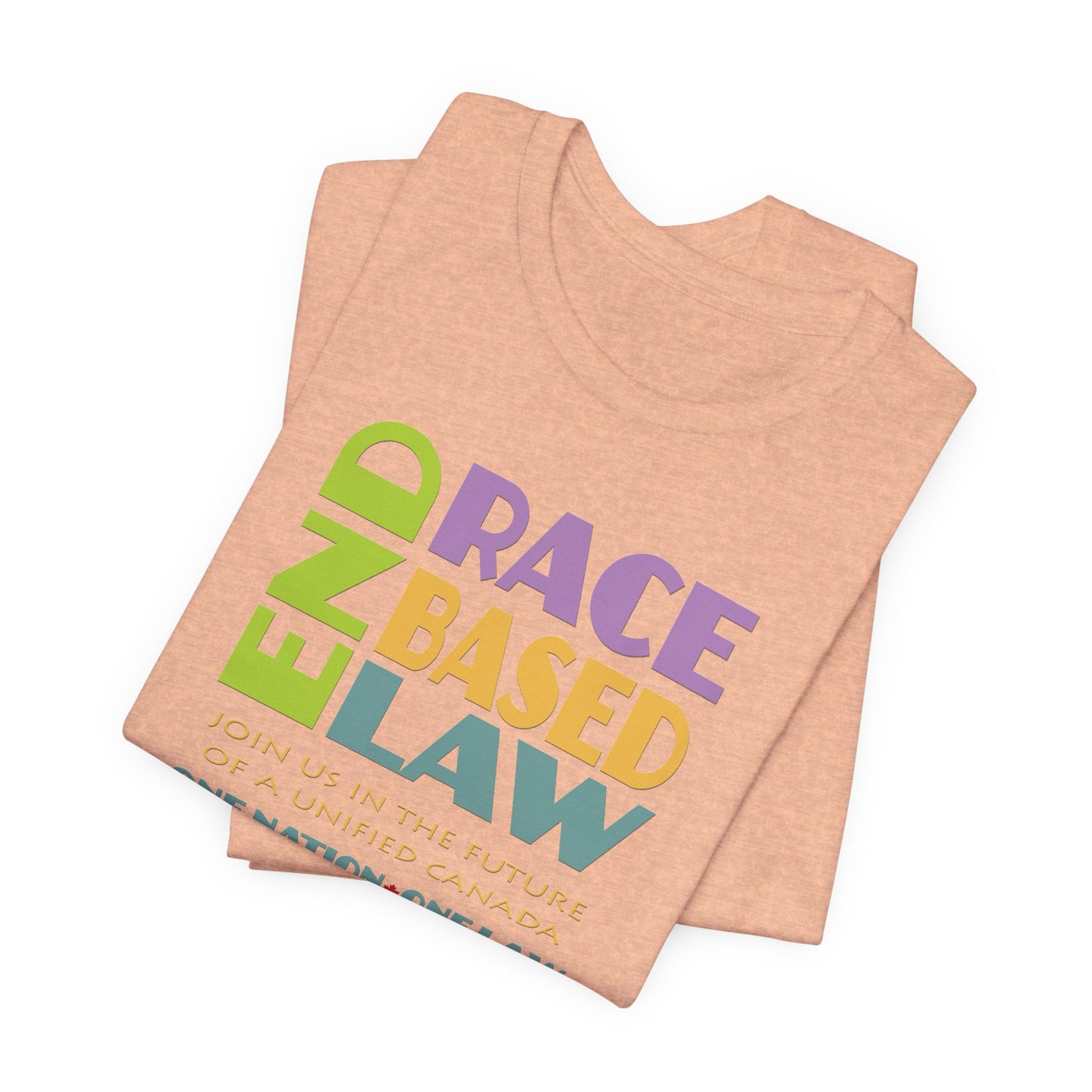 END RACE BASED LAW Canada Pastel T-Shirt Short Sleeve