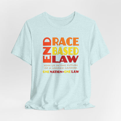 END RACE BASED LAW Canada Sunset T-Shirt Short Sleeve