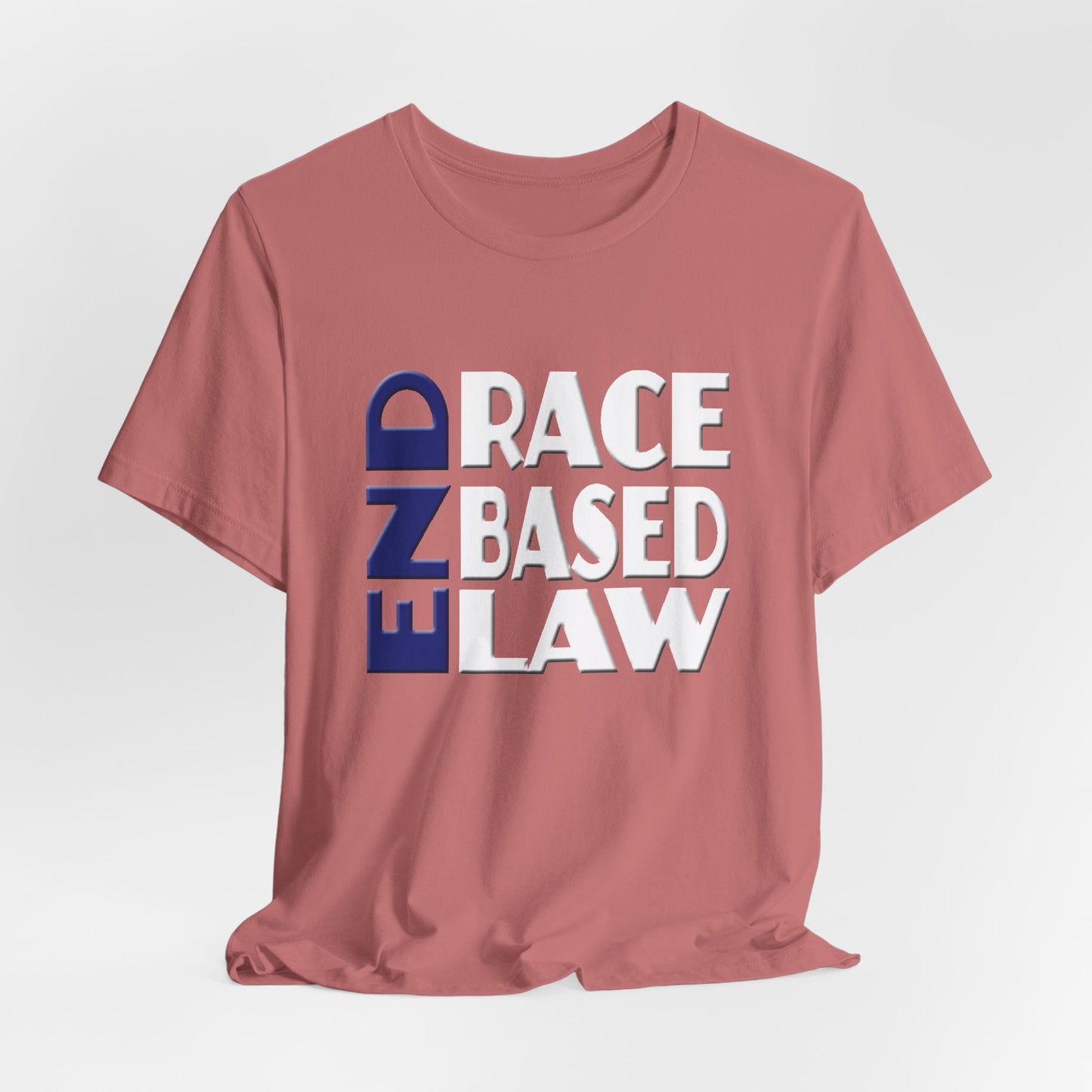 END RACE BASED LAW Blue White T-Shirt Short Sleeve