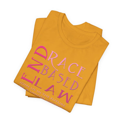 END RACE BASED LAW Canada Slim Pink T-Shirt Short Sleeve