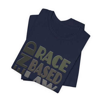 END RACE BASED LAW Grey T-Shirt Short Sleeve