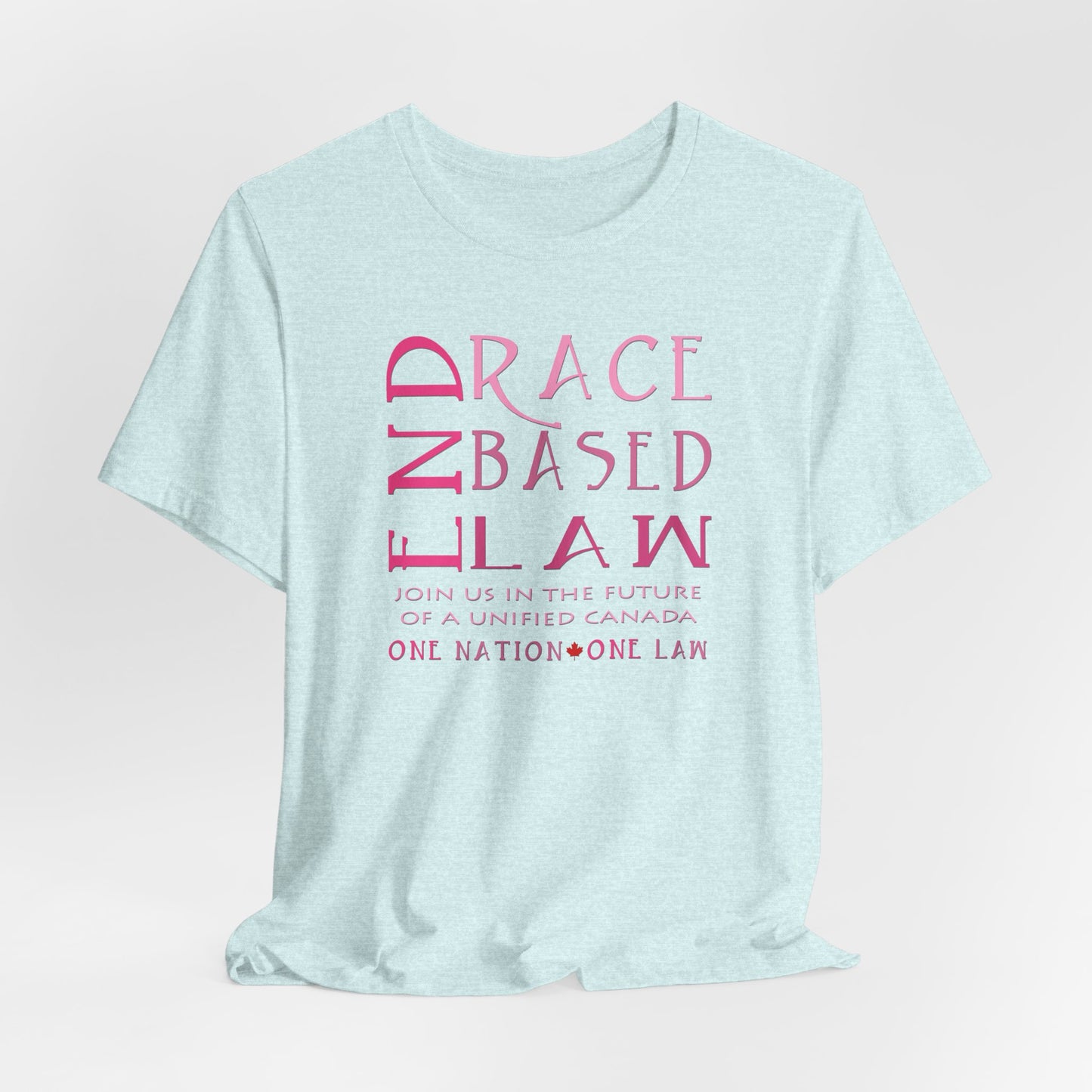 END RACE BASED LAW Canada Slim Pink T-Shirt Short Sleeve