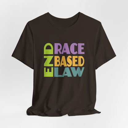 END RACE BASED LAW Pastel T-Shirt Short Sleeve