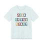 Fear Is The Virus 8 Multi Colour T-Shirt Short Sleeve