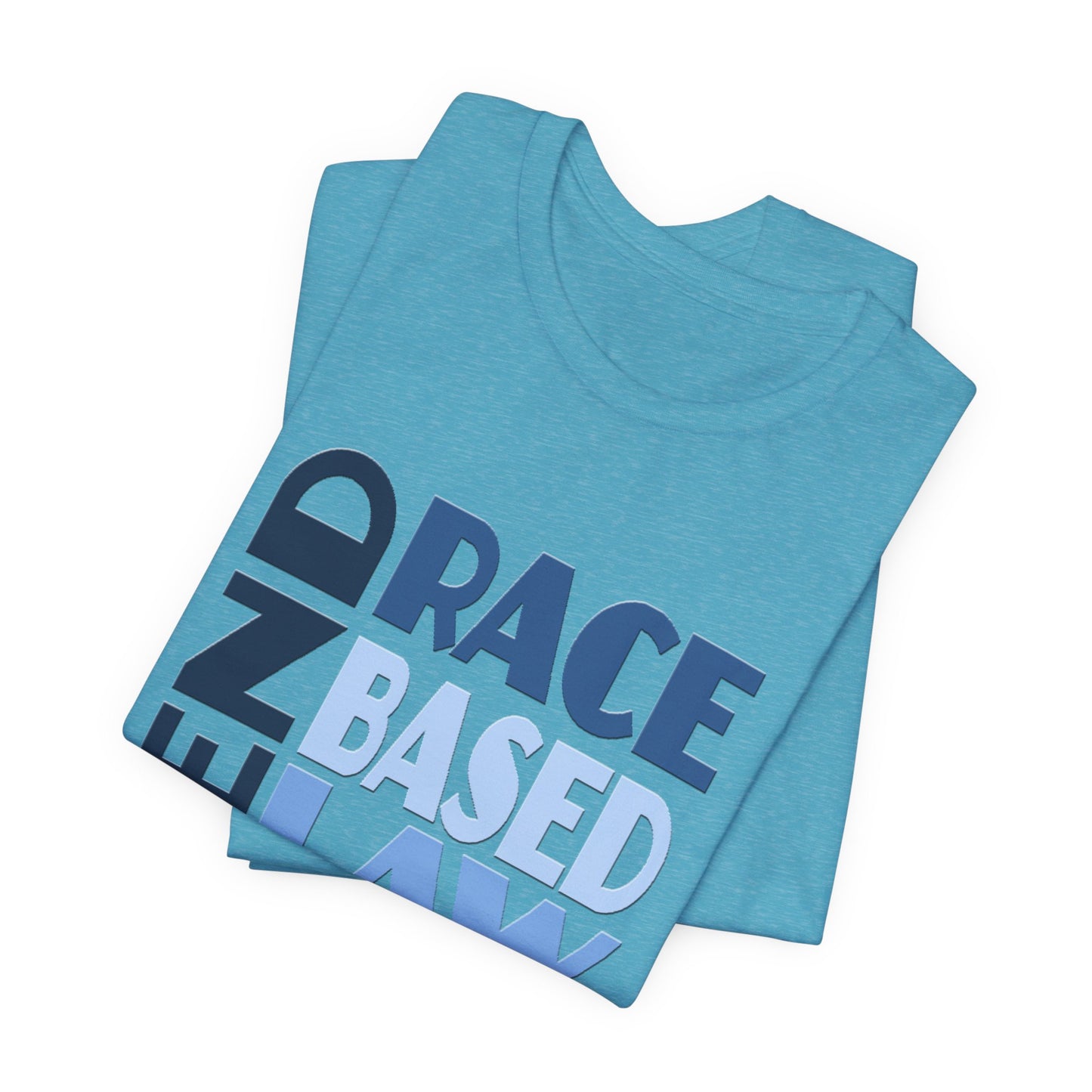END RACE BASED LAW Blue T-Shirt Short Sleeve