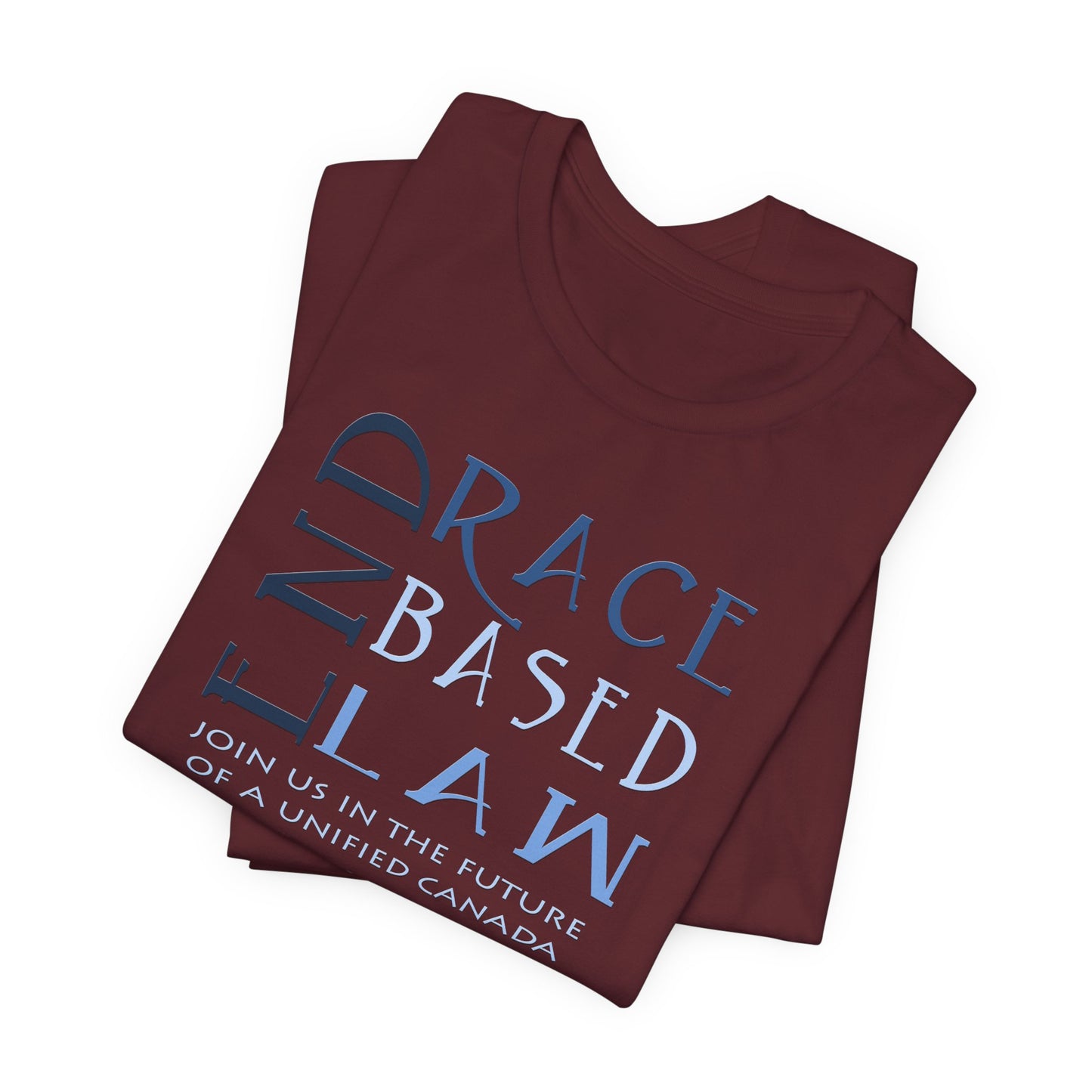 END RACE BASED LAW Canada Slim Blue T-Shirt Short Sleeve