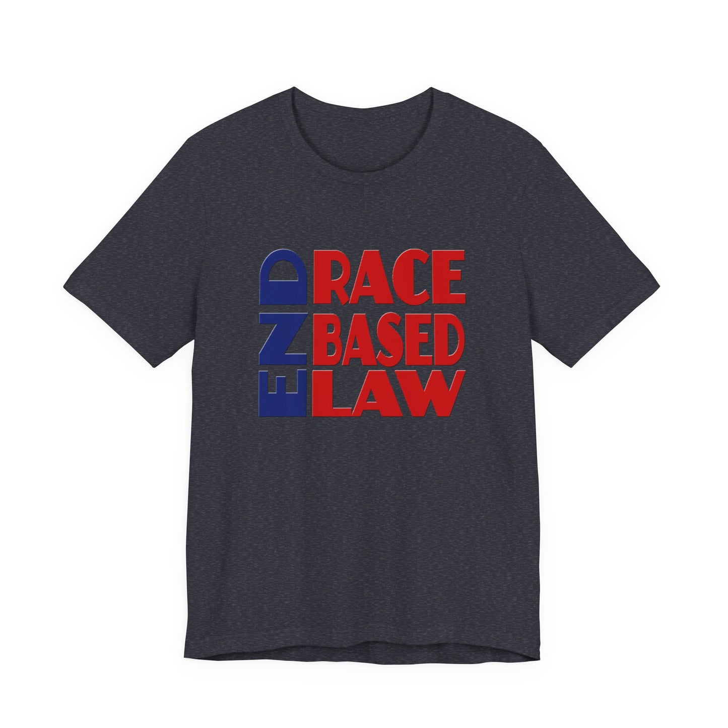 END RACE BASED LAW Blue Red T-Shirt Short Sleeve