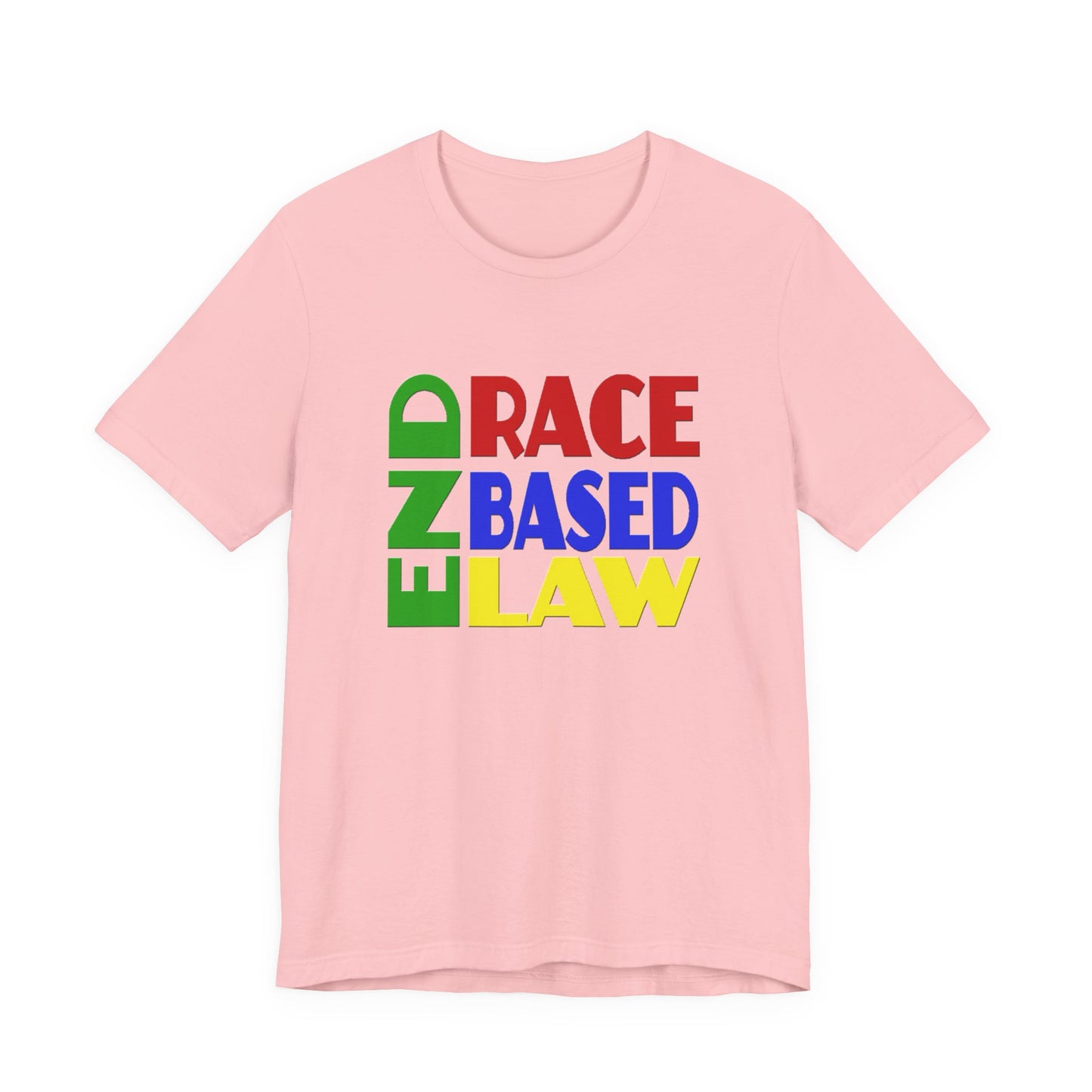 END RACE BASED LAW Crayon Colours T-Shirt Short Sleeve