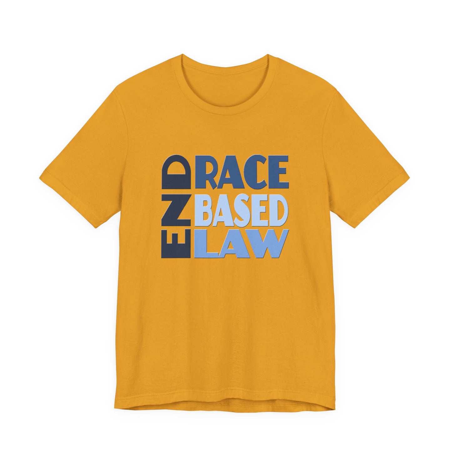 END RACE BASED LAW Blue T-Shirt Short Sleeve