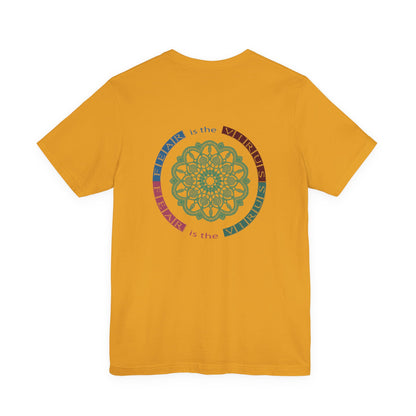 Fear Is The Virus 1 (front) 2 (back) T-Shirt Short Sleeve
