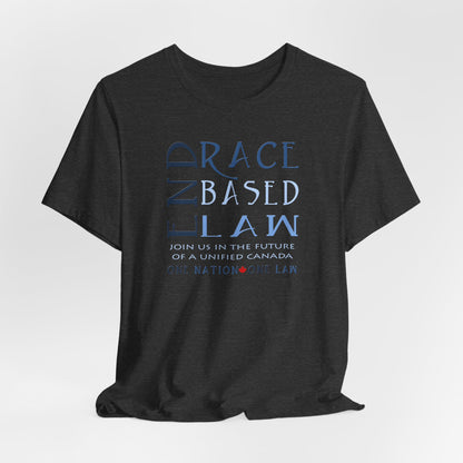 END RACE BASED LAW Canada Slim Blue T-Shirt Short Sleeve