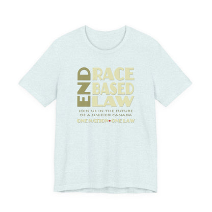 END RACE BASED LAW Canada Beige T-Shirt Short Sleeve