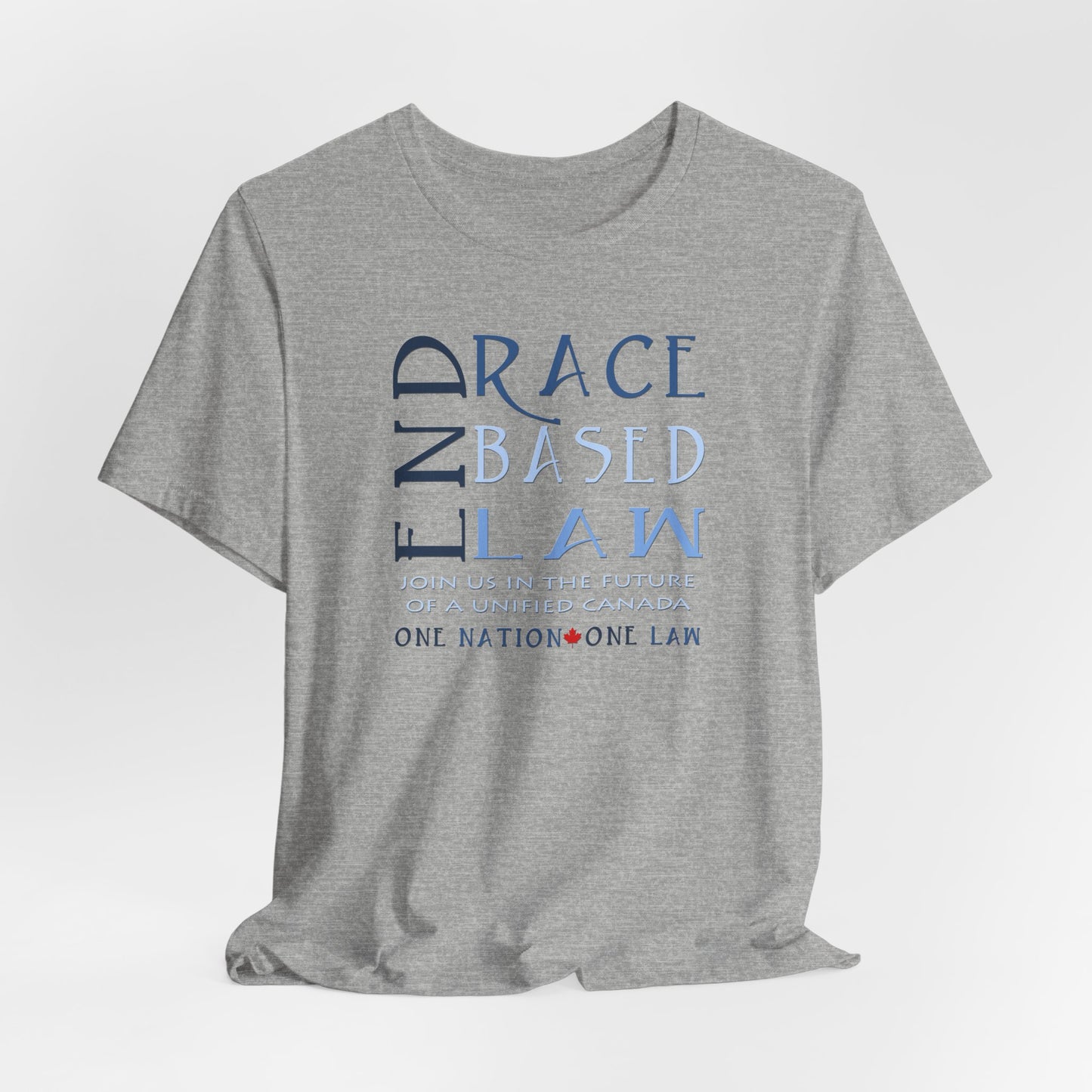 END RACE BASED LAW Canada Slim Blue T-Shirt Short Sleeve