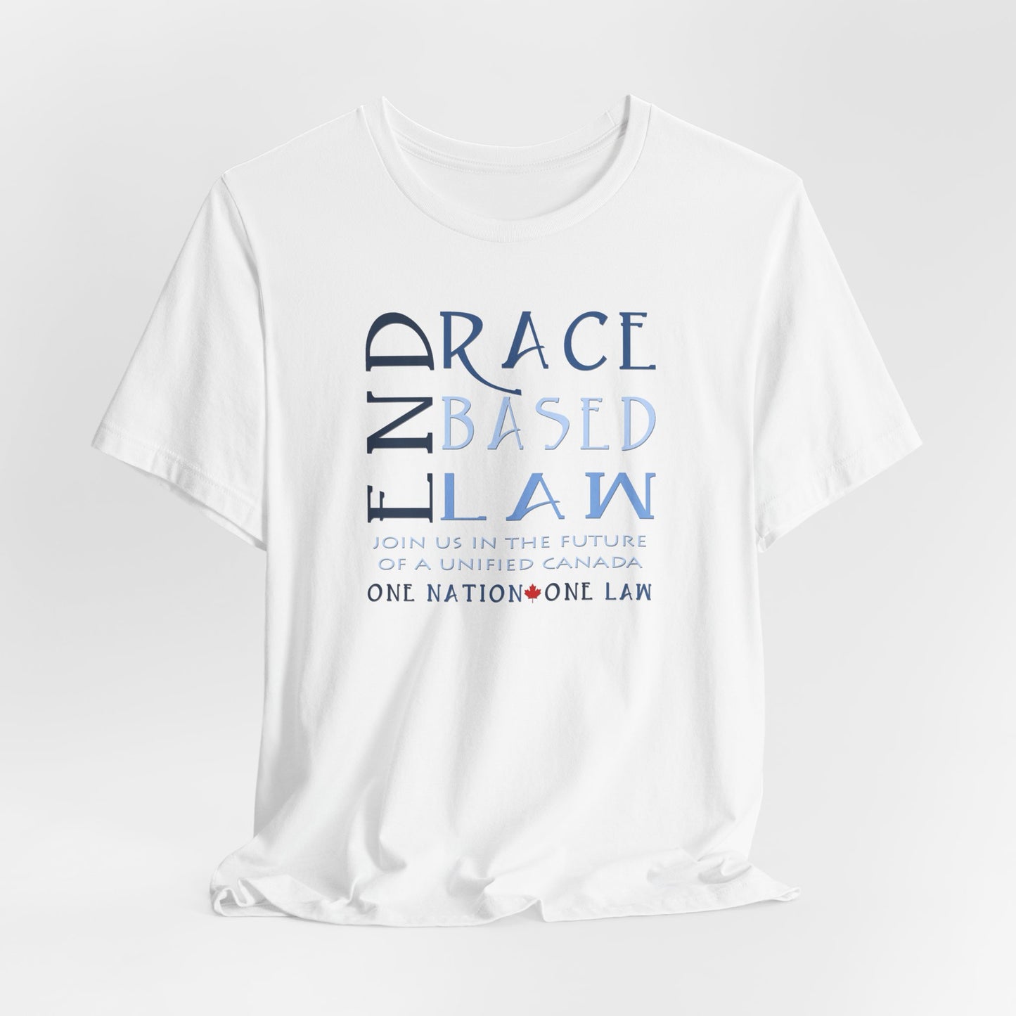 END RACE BASED LAW Canada Slim Blue T-Shirt Short Sleeve