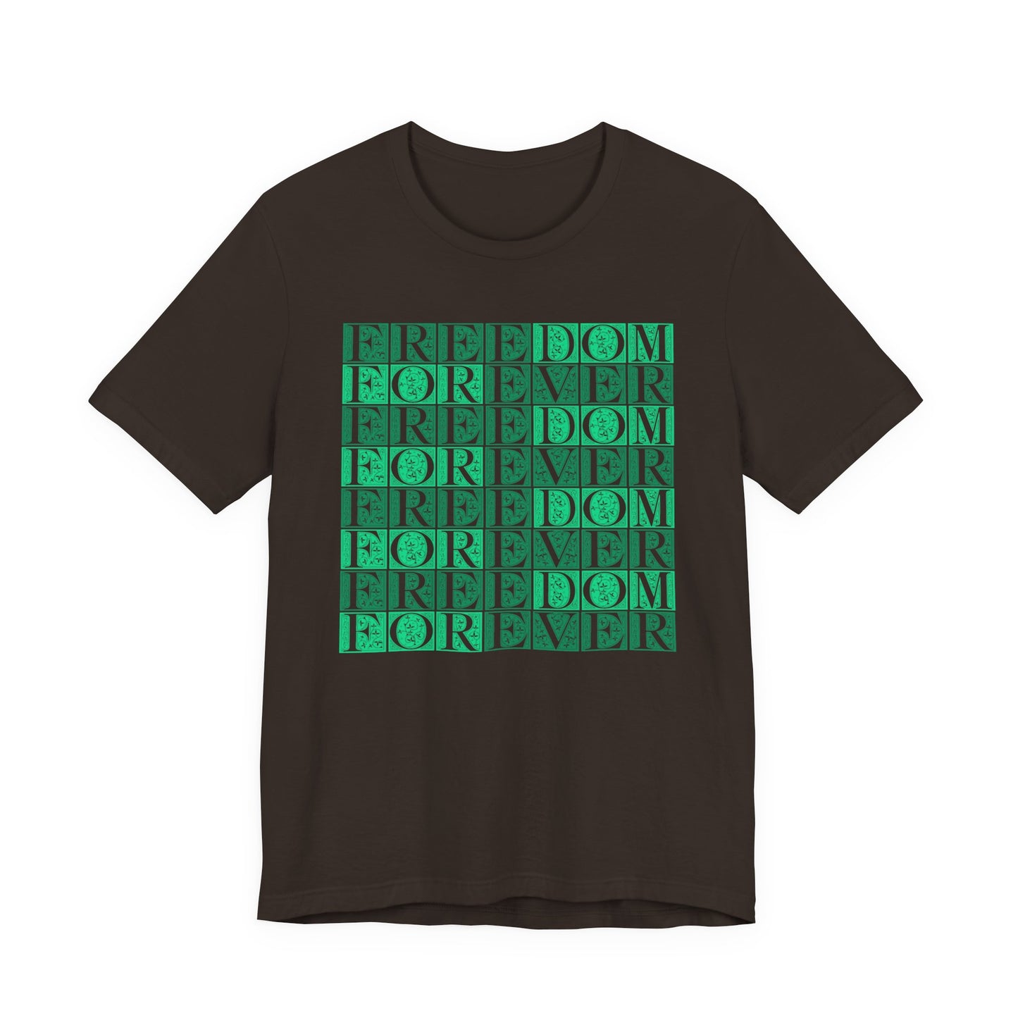 Freedom Forever T-Shirt Short Sleeve