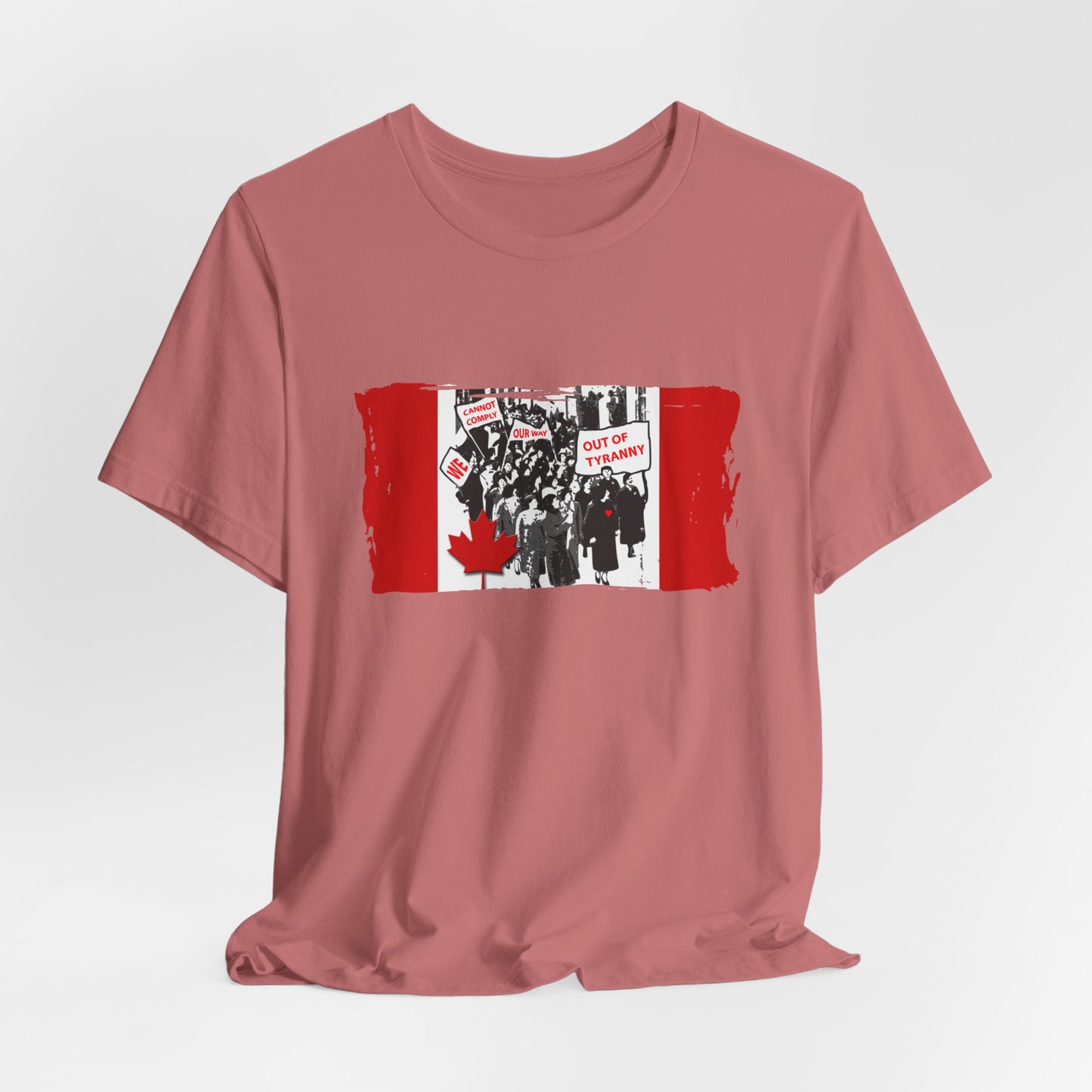 We Cannot Comply Our Way Our Of Tyranny  T-Shirt Short Sleeve