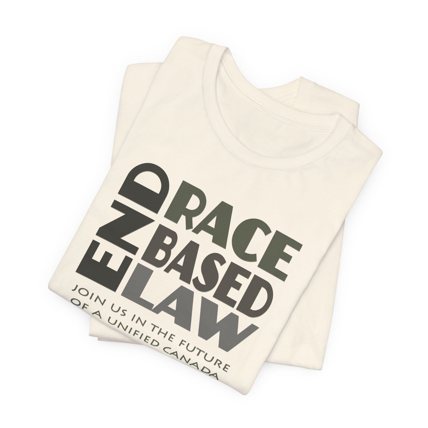 END RACE BASED LAW Canada Grey T-Shirt Short Sleeve