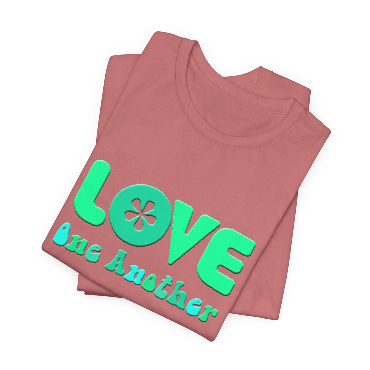 Love One Another Teal T-Shirt Short Sleeve